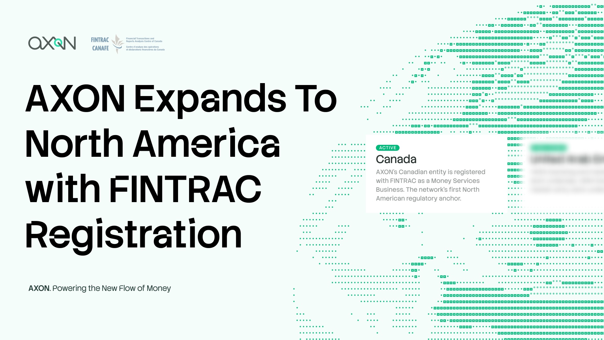 AXON Expands To North America with FINTRAC Registration